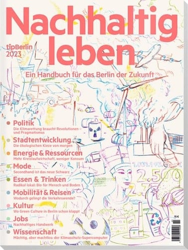 Nachhaltig leben 2023 Ein Handbuch für das Berlin der Zukunft
