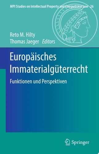 Europäisches Immaterialgüterrecht