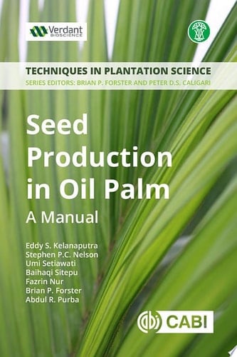 Seed Production in Oil Palm A Manual