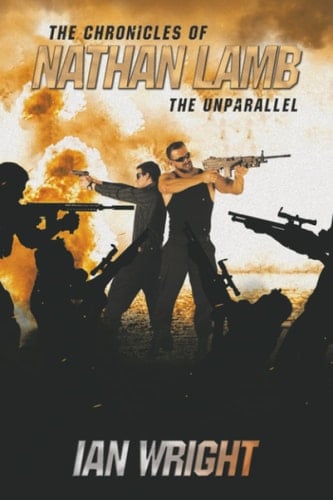 The Chronicles of Nathan Lamb The Unparallel