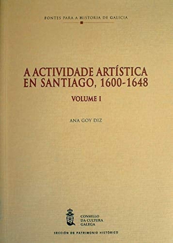 A actividade artística en Santiago 1600-1646