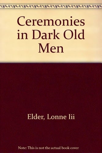 Ceremonies in Dark Old Men