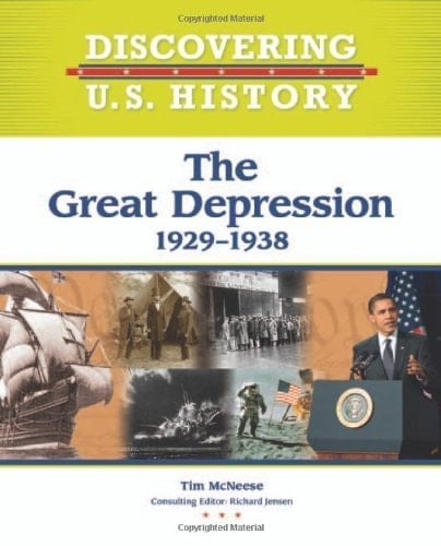 The Great Depression: 1929-1938 (Discovering U.S. History)