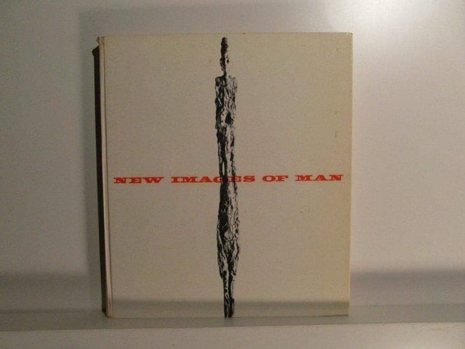 New Images of Man (Museum of Modern Art Publications in Reprint Ser)