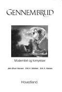 Gennembrud: Modernitet og fornyelser : [antologien] (Overblik) (Danish Edition)