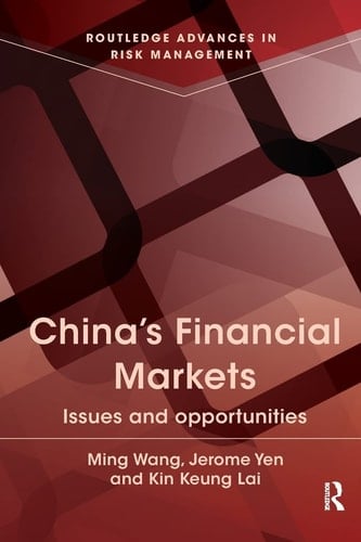 China's Financial Markets Issues and Opportunities