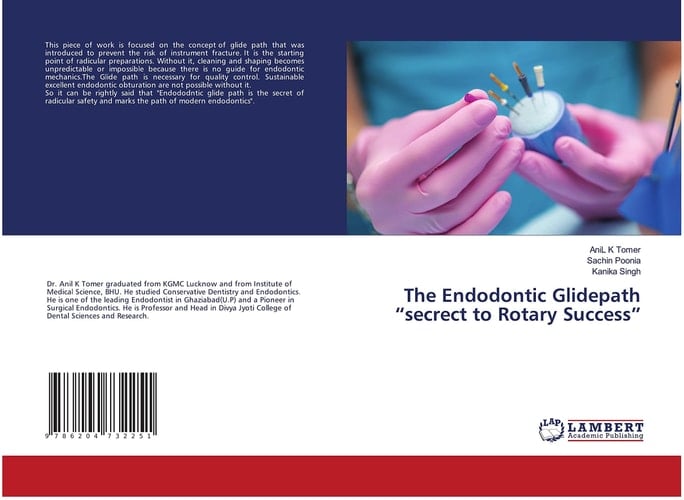 The Endodontic Glidepath “secrect to Rotary Success”