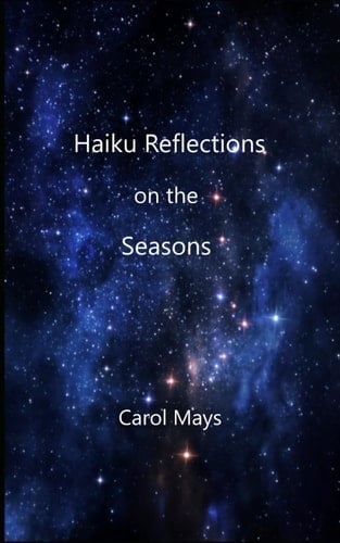 Haiku Reflections on the Seasons