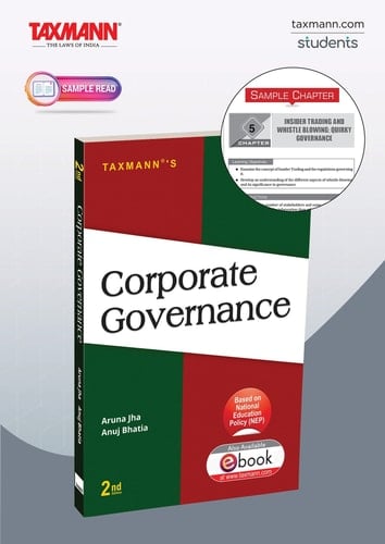 Taxmann's Corporate Governance – Integrates Theory | Law | Ethics | Case Studies—Reflecting the Latest Companies Act | SEBI LODR | Kotak Reforms—to Provide a Holistic, Student-oriented Understanding