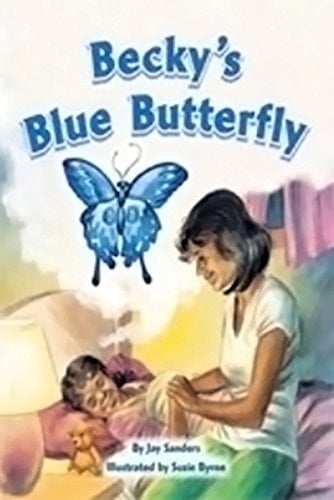 Flying Colors Fiction: Becky's Blue Butterfly, Level Gold