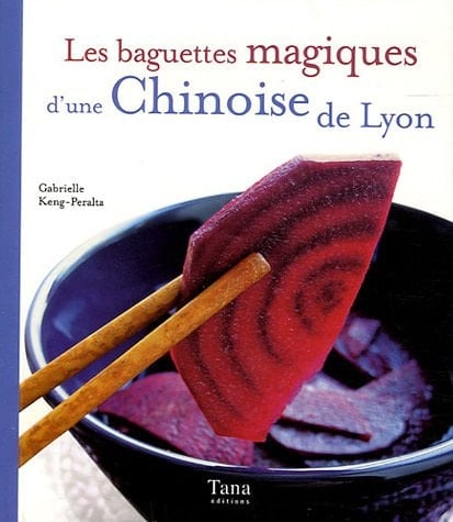 Les baguettes magiques d'une Chinoise de Lyon