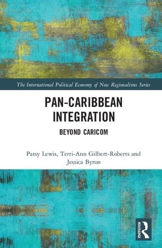 Pan-Caribbean Integration Beyond CARICOM
