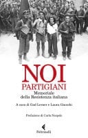 Noi, Partigiani Memoriale della Resistenza italiana