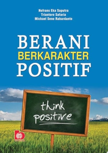 Berani Berkarakter Positif