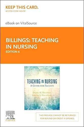 Teaching in Nursing Elsevier eBook on VitalSource (Retail Access Card) A Guide for Faculty