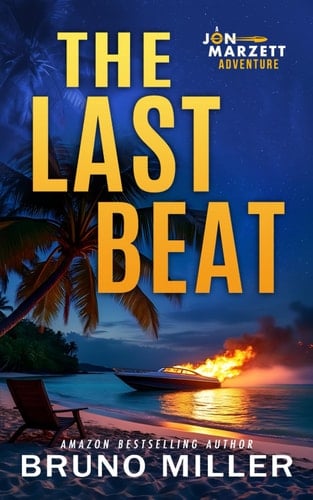 The Last Beat: A Jon Marzett Adventure