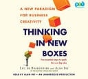 Thinking in New Boxes A New Paradigm for Business Creativity
