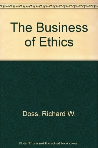 The Business of Ethics