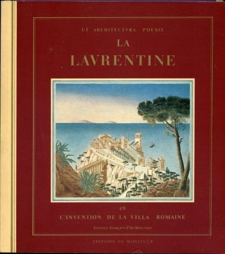 La Laurentine et l'invention de la villa romaine (French Edition)