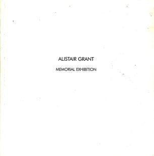 Alistair Grant, 1925-1997 Memorial Exhibition, 2-25 September 1997