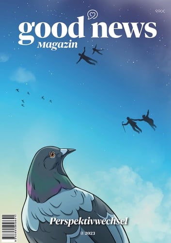 Good News Magazin 23/2 Perspektivwechsel