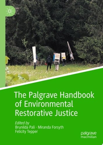 The Palgrave Handbook of Environmental Restorative Justice