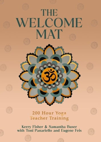 The Welcome Mat 200 Hour Yoga Teacher Training