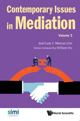 Contemporary Issues in Mediation Volume 3