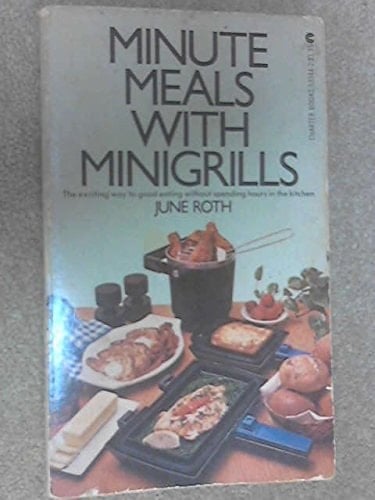 Minute Meals with Mini Grills