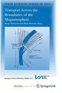 Transport Across the Boundaries of the Magnetosphere