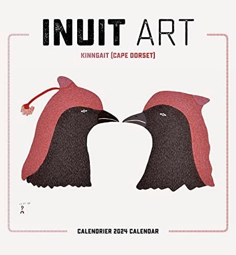 Inuit Art Kinngait (Cape Dorset) Calendrier 2024 Wall Calendar