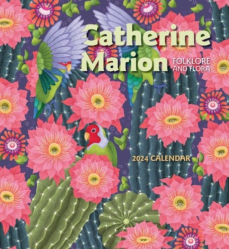 Catherine Marion Folklore and Flora 2024 Wall Calendar