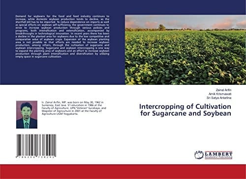 Intercropping of Cultivation for Sugarcane and Soybean