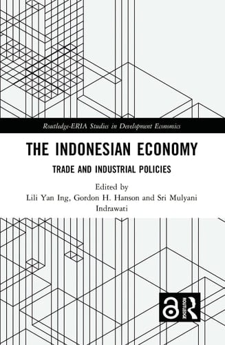 The Indonesian Economy Trade and Industrial Policies