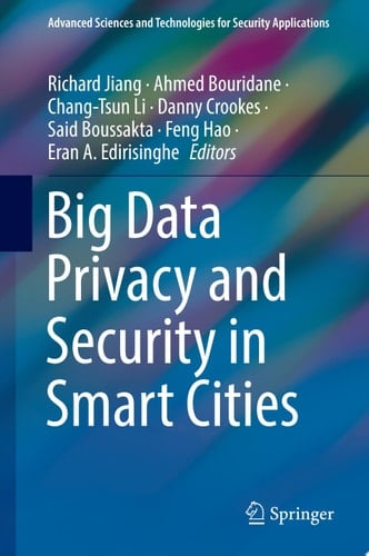 Big Data Privacy and Security in Smart Cities