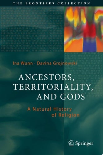 Ancestors, Territoriality, and Gods