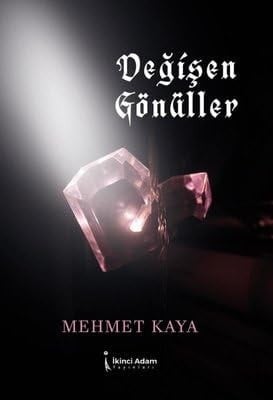 Değişen Gönüller