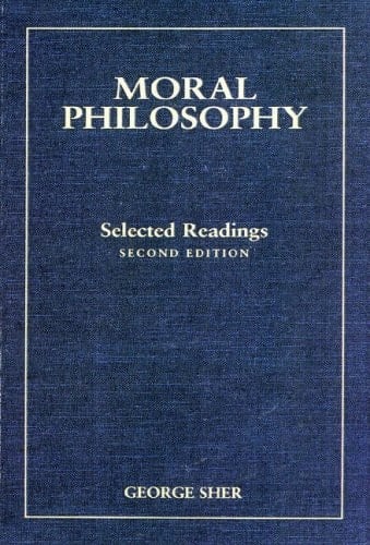 Moral Philosophy Selected Readings