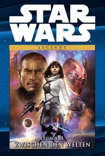 Star Wars Comic-Kollektion Bd. 92: Legacy II: Zwischen den Welten
