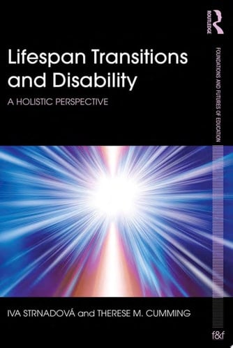 Lifespan Transitions and Disability A holistic perspective