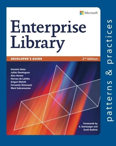 Developer's Guide to Microsoft Enterprise Library, 2nd Edition