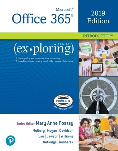 Exploring Microsoft Office 2019 Introductory