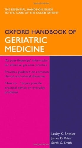 Oxford Handbook of Geriatric Medicine (Oxford Handbooks Series)
