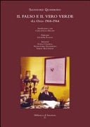 Il falso e il vero verde "Le Ore" 1960-1964