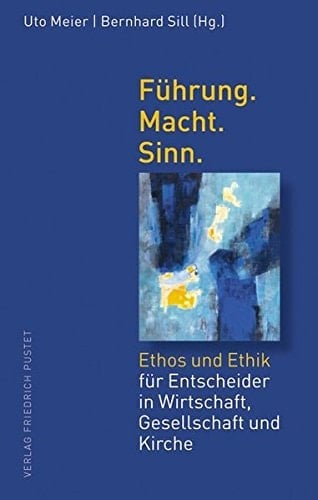 Führung.Macht.Sinn