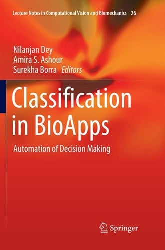 Classification in BioApps Automation of Decision Making