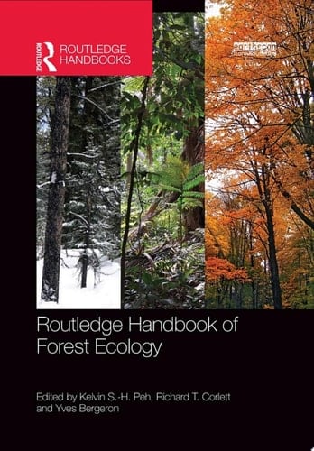 Routledge Handbook of Forest Ecology