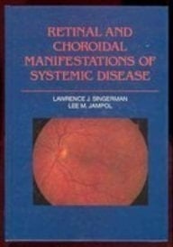 Retinal and Choroidal Manifestations of Systemic Disease
