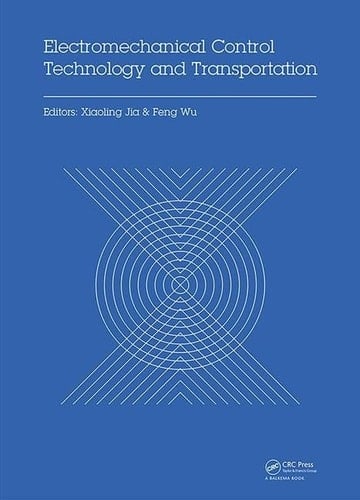 Electromechanical Control Technology and Transportation Proceedings of the 2nd International Conference on Electromechanical Control Technology and Transportation (ICECTT 2017), January 14-15, 2017, Zhuhai, China