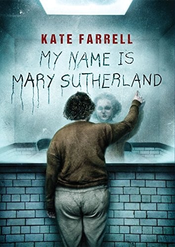 My Name is Mary Sutherland [Signed Ltd Edition]